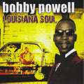 Bobby Powell: Louisiana Soul - COMPACT DISCS