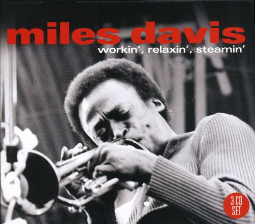 Miles Davis: Workin' Relaxin' Steamin' - COMPACT DISCS