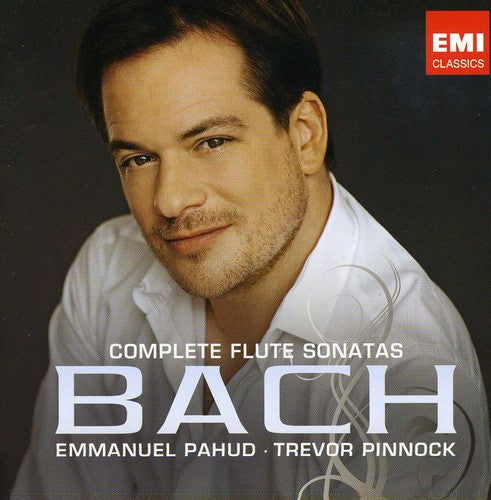 Emmanuel Pahud: Bach: Complete Flute Sonatas - COMPACT DISCS