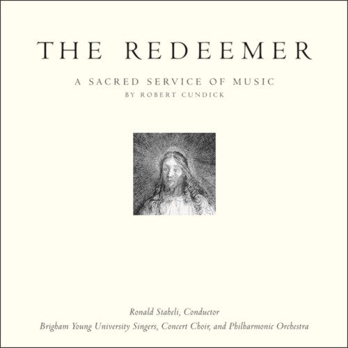 Cundick: Redeemer: Sacred Service - COMPACT DISCS