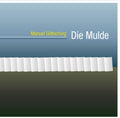 Manuel Göttsching: Die Mulde - COMPACT DISCS