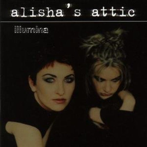 Alisha's Attic: Illumina - COMPACT DISCS