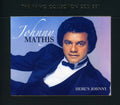 Johnny Mathis: Here's Johnny - COMPACT DISCS