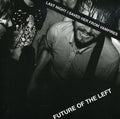 Future of the Left: Last Night I Saved Her from Vampires - COMPACT DISCS