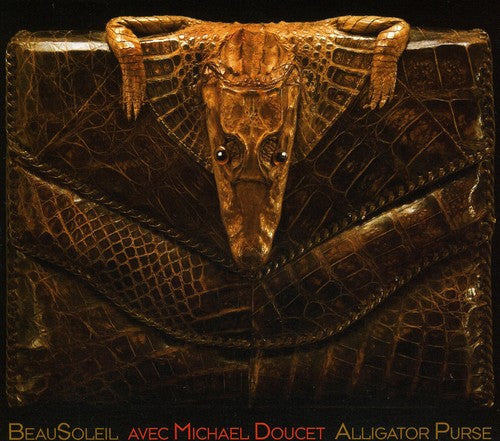 Beausoleil: Alligator Purse - COMPACT DISCS