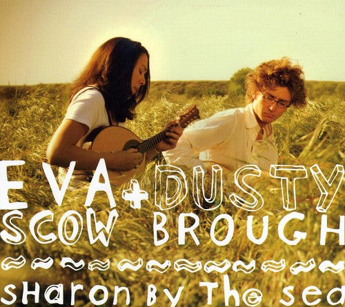 Eva Scow: Sharon By the Sea - COMPACT DISCS