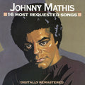 Johnny Mathis: 16 Most Requested Songs - COMPACT DISCS