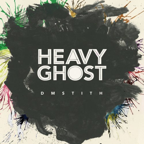 DM Stith: Heavy Ghost - COMPACT DISCS