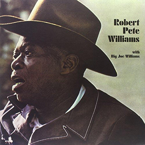 Robert Pete Williams: With Big Joe Williams - {VINYL LP}