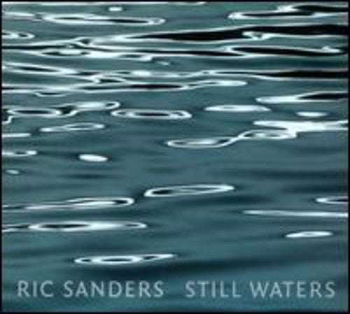 Ric Sanders: Still Waters - COMPACT DISCS