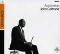 John Coltrane: Ascension: Editions I and II - COMPACT DISCS
