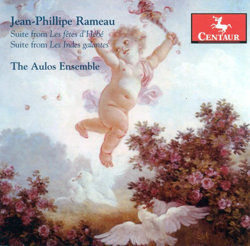 J.P. Rameau: Suite from Les Fetes D'hebe - COMPACT DISCS