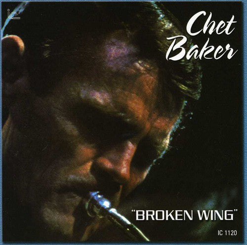 Chet Baker: Broken Wing - COMPACT DISCS