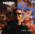 Paul Hyde: Love and The Great Depression - COMPACT DISCS