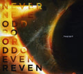 Set: Neveroddoreven - COMPACT DISCS