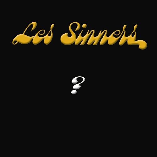 Les Sinners: ? - COMPACT DISCS