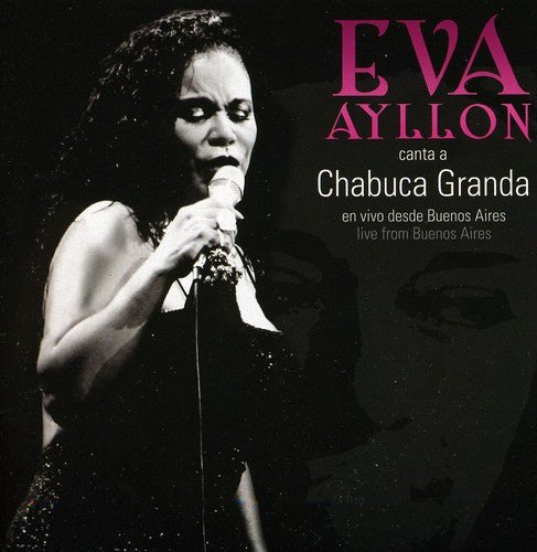 Eva Ayllon: Canta A Chabuca Granda - COMPACT DISCS