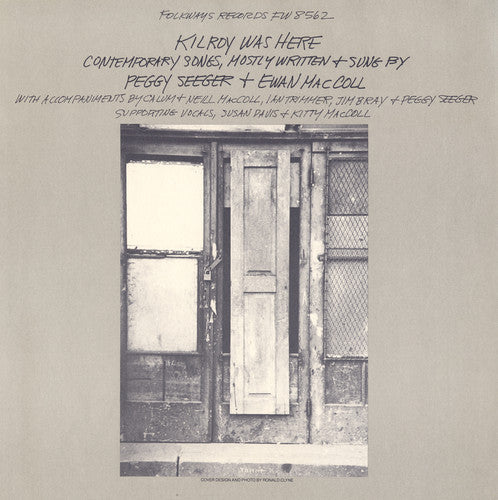 Ewan MacColl: Kilroy Was Here - COMPACT DISCS