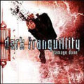 Dark Tranquility: Damage Done - COMPACT DISCS