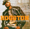 Houston: It's Already Written - COMPACT DISCS