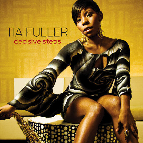 Tia Fuller: Decisive Steps - COMPACT DISCS