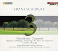 Franz Schubert: Choral Music - COMPACT DISCS
