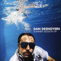 Daniel Desnoyers: Summer Session 09 - COMPACT DISCS