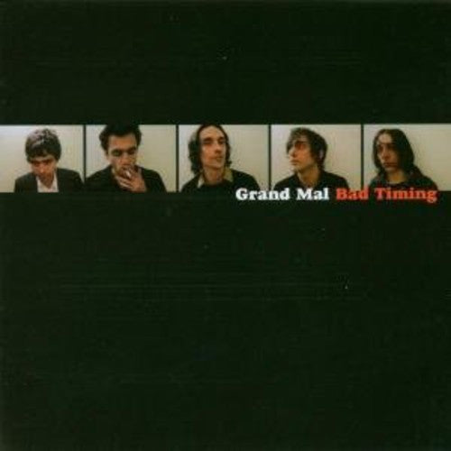 Grand Mal: Bad Timing - COMPACT DISCS