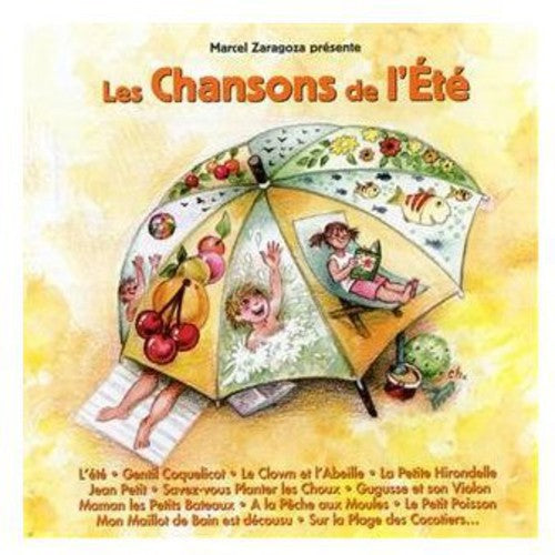Marcel Zaragoza: Les Chansons De L'ete - COMPACT DISCS