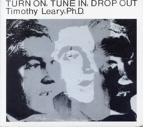 Timothy Leary: Turn On, Tune In, Drop Out - COMPACT DISCS
