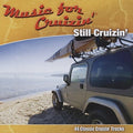 Music for Cruizin-Still Cruizin: Music for Cruizin-Still Cruizin - COMPACT DISCS