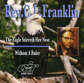Rev. C.L. Franklin: The Eagle Strirreth Her Nest, Vol. 2/Without A Ruler - COMPACT DISCS