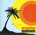 10 Ft. Ganja Plant: Bush Rock - COMPACT DISCS
