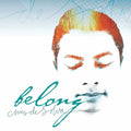 Chris De Silva: Belong - COMPACT DISCS