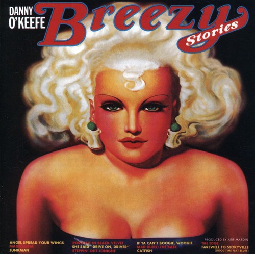 Danny O'Keefe: Breezy Stories - COMPACT DISCS