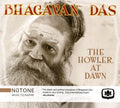Bhagavan Das: The Howler At Dawn - COMPACT DISCS
