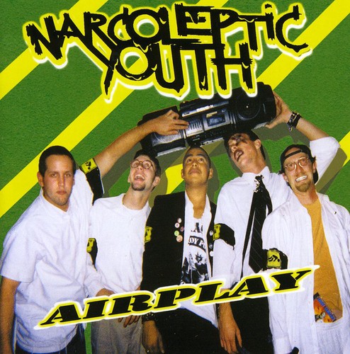 Narcoleptic Youth: Airplay - COMPACT DISCS