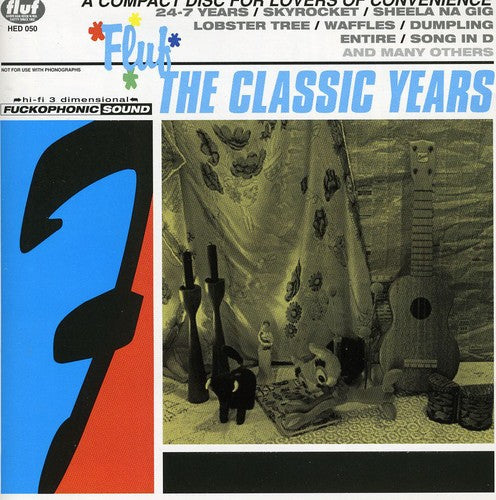Fluf: Classic Years - COMPACT DISCS