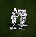 Black Mold: Snow Blindness Is Crystal Antz - {VINYL LP}