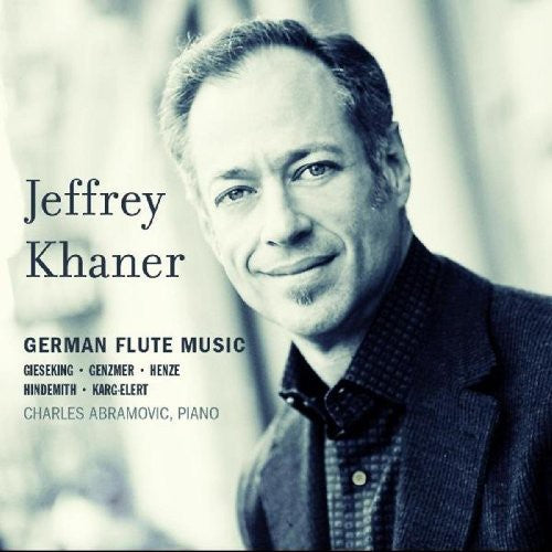 Jeffrey Khaner: German Flute Music - COMPACT DISCS