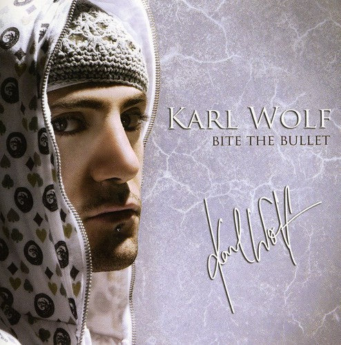 Karl Wolf: Bite the Bullet - COMPACT DISCS