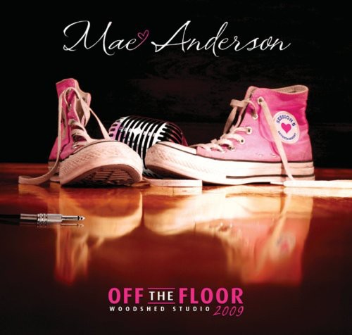 Mae Anderson: Off the Floor - COMPACT DISCS