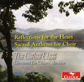 Carlow Choir: Reflections for the Heart-Sacred Anthems for Choir - COMPACT DISCS