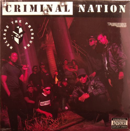 Criminal Nation: Release the Pressure - {VINYL LP}