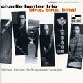 Charlie Hunter: Bing Bing Bing - COMPACT DISCS