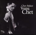 Chet Baker: Young Chet - COMPACT DISCS