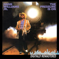 Hank Williams Jr.: The Pressure Is On - COMPACT DISCS