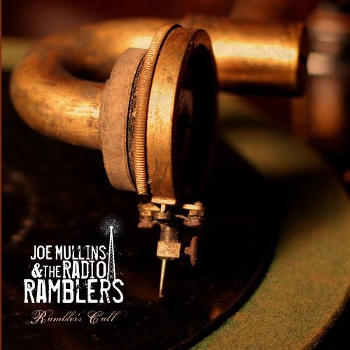 Joe Mullins & the Radio Ramblers: Rambler's Call - COMPACT DISCS