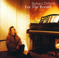 Barbara Dickson: For the Record/In Concert - COMPACT DISCS