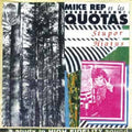 Mike Rep & The Quotas: Stupor Hiatus - {VINYL LP}